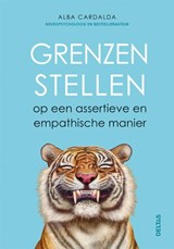 Grenzen stellen - ALBA CARDALDA - 9789044770698
