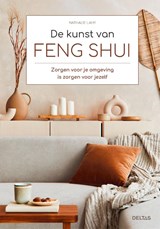 De kunst van Feng Shui - Nathalie Lahy - 9789044771442