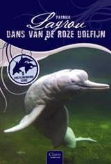 Dans van de roze dolfijn - Patrick Lagrou - 9789044811124
