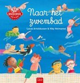 Naar het zwembad - Lucas Arnoldussen - 9789044834413