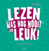 Lezen was nog nooit zo leuk! - Li Lefébure - 9789044844481