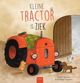 Kleine Tractor is ziek - Natalie Quintart - 9789044849516