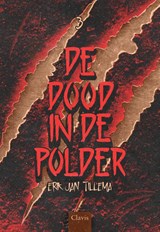 De dood in de polder - Erik Jan Tillema - 9789044852288