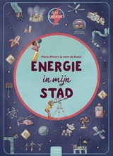 Energie in mijn stad - Pierre Winters - 9789044861204