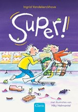 Super! - Ingrid Vandekerckhove - 9789044862270