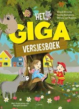 Het GIGA versjesboek - Anouk Greving ; Sanne Ramakers ; Renate van Ruijven - 9789044862607