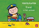 Vertelplaten. Karel in het verkeer - Liesbet Slegers - 9789044863963