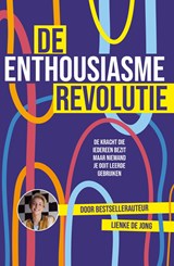 De enthousiasme-revolutie - Lienke de Jong - 9789044933628