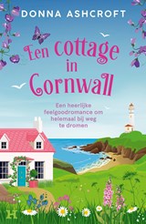 Een cottage in Cornwall - Donna Ashcroft - 9789044936186