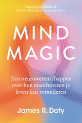 Mind Magic - James Doty - 9789044936971