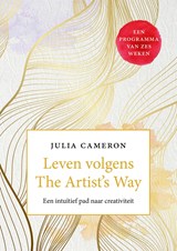 Leven volgens The Artist's Way - Julia Cameron - 9789044937435