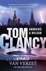 Tom Clancy Daad van verzet - Brian Andrews ; Jeffrey Wilson - 9789044938258