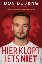 Hier klopt iets niet - Don De Jong - 9789044938920