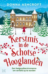 Kerstmis in de Schotse Hooglanden - Donna Ashcroft - 9789044939323
