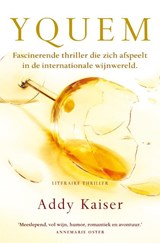 Yquem - Addy Kaiser - 9789044962925