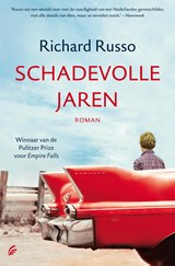 Schadevolle jaren - Richard Russo - 9789044965292