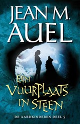 Een vuurplaats in steen - Jean Auel - 9789044965537