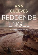 Reddende engel - Ann Cleeves - 9789044966770