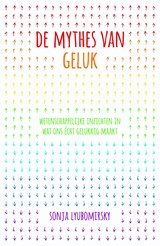 De mythes van geluk - Sonja Lyubomirsky - 9789044969917