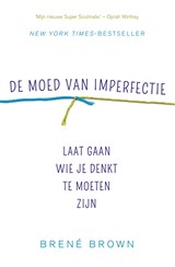De moed van imperfectie - Brené Brown - 9789044970715