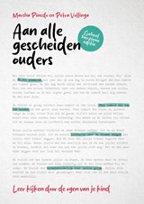 Aan alle gescheiden ouders - Marsha Pinedo ; Petra Vollinga - 9789044971040
