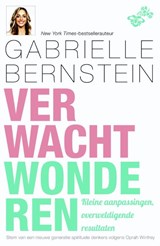 Verwacht wonderen - Gabrielle Bernstein - 9789044971552
