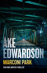 Marconi Park - Åke Edwardson - 9789044972696