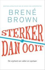 Sterker dan ooit - Brené Brown - 9789044973433