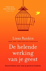 De helende werking van je geest - Lissa Rankin - 9789044973846