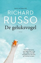 De geluksvogel - Richard Russo - 9789044976052