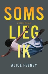 Soms lieg ik - Alice Feeney - 9789044976977