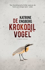 De krokodilvogel - Katrine Engberg - 9789044977035