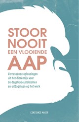 Stoor nooit een vlooiende aap - Constanze Mager - 9789044977578