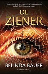 De ziener - Belinda Bauer - 9789044977677