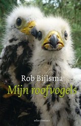 Mijn roofvogels - Rob Bijlsma - 9789045021577