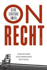 Onrecht - STAFFORD-SMITH, Clive - 9789045023465