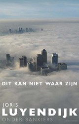 Dit kan niet waar zijn - Joris Luyendijk - 9789045028163