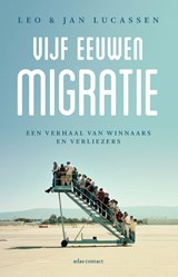 Vijf eeuwen migratie - Leo Lucassen ; Jan Lucassen - 9789045036106