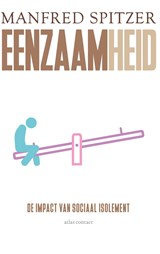 Eenzaamheid - Manfred Spitzer - 9789045036588