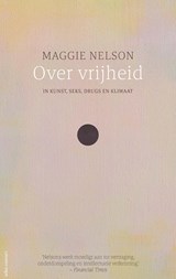 Over vrijheid - Maggie Nelson - 9789045044262