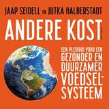 Andere kost - Jaap Seidell ; Jutka Halberstadt - 9789045044477