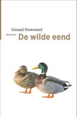 De wilde eend - Gerard Ouweneel - 9789045044651