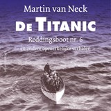 De Titanic - Martin van Neck - 9789045047256