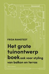 Het grote tuinontwerpboek - Frida Ramstedt - 9789045049977