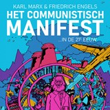 Het Communistisch Manifest - Karl Marx ; Friedrich Engels ; Hannah van Binsbergen - 9789045050232