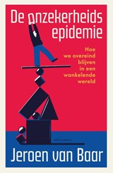De onzekerheidsepidemie - Jeroen van Baar - 9789045050546