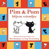 Pim & Pom blijven vriendjes - BOUHUYS, M. - 9789045101750