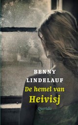 De hemel van Heivisj - Benny Lindelauf - 9789045110400