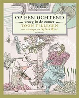 Op een ochtend vroeg in de zomer - Toon Tellegen - 9789045118857