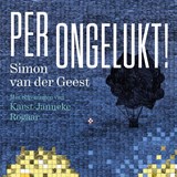 Per ongelukt! - Simon van der Geest - 9789045124070